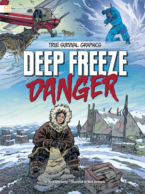 cover image of Deep Freeze Danger